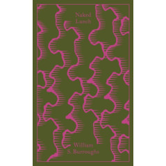 Naked Lunch : The Restored Text