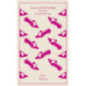 Love and Freindship : And Other Youthful Writings