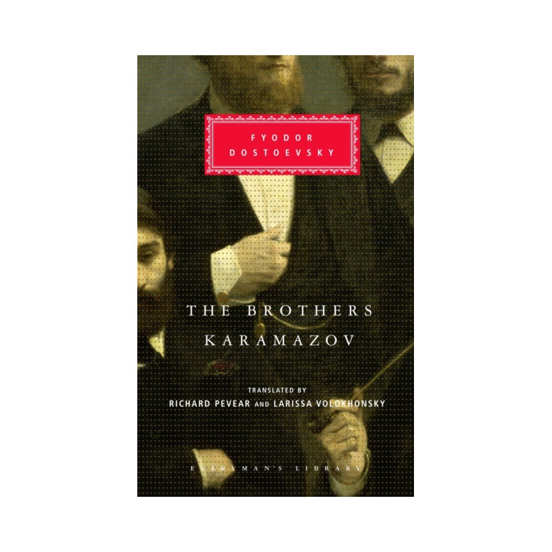 The Brothers Karamazov The Brothers Karamazov