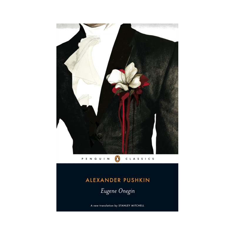 Eugene Onegin : A Novel in Verse