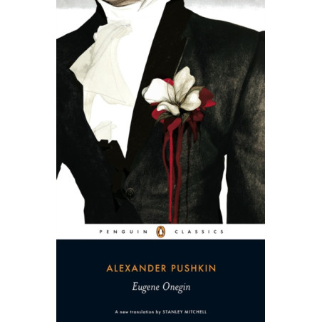 Eugene Onegin : A Novel in Verse