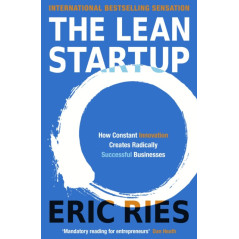 The Lean Startup : The Million Copy Bestseller Driving Entrepreneurs to Success