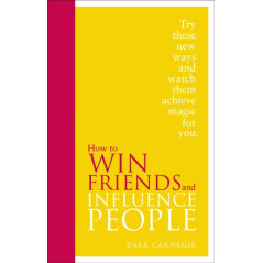 How to Win Friends and Influence People : Special Edition