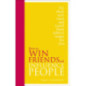 How to Win Friends and Influence People : Special Edition How to Win Friends and Influence People : Special Edition