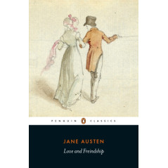 Love and Freindship : And Other Youthful Writings