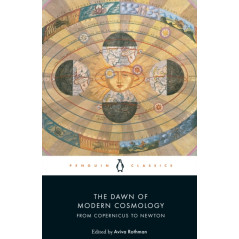 The Dawn of Modern Cosmology : From Copernicus to Newton