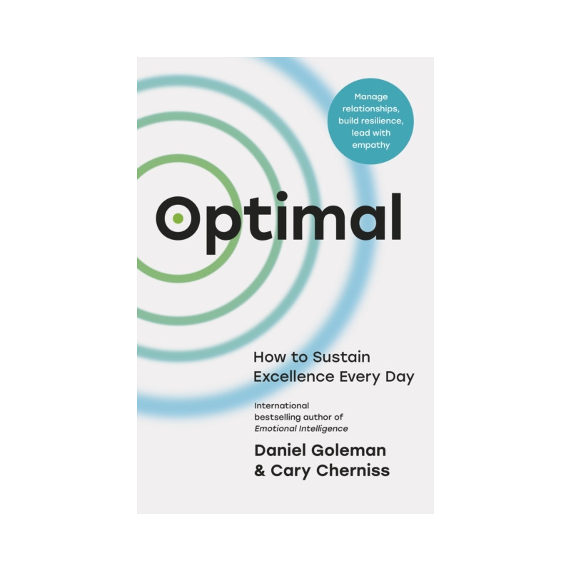 Optimal : How to Sustain Excellence Every Day Optimal : How to Sustain Excellence Every Day