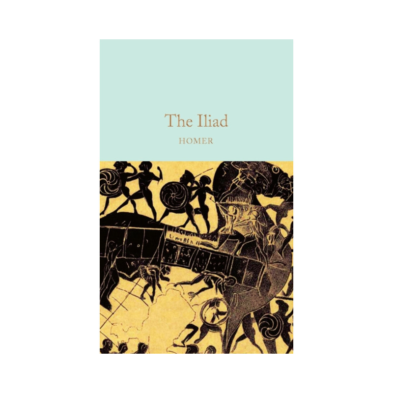 The Iliad The Iliad