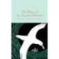 The Rime of the Ancient Mariner The Rime of the Ancient Mariner