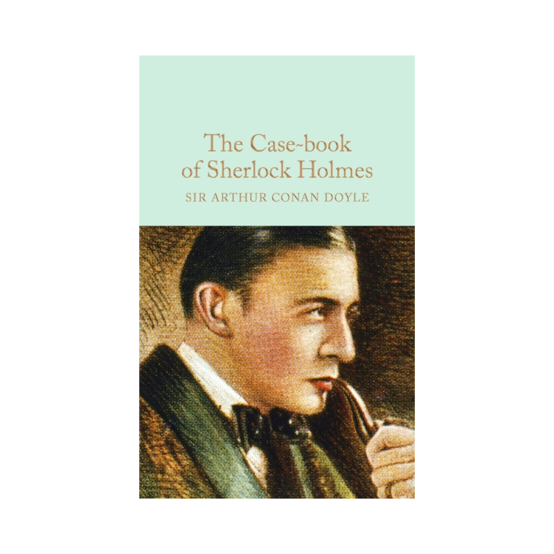 The Case-Book of Sherlock Holmes