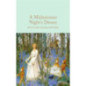 A Midsummer Night's Dream A Midsummer Night's Dream