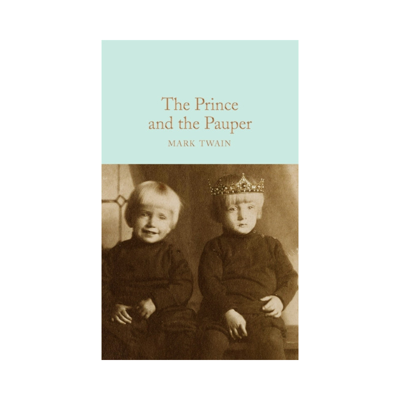 The Prince and the Pauper The Prince and the Pauper