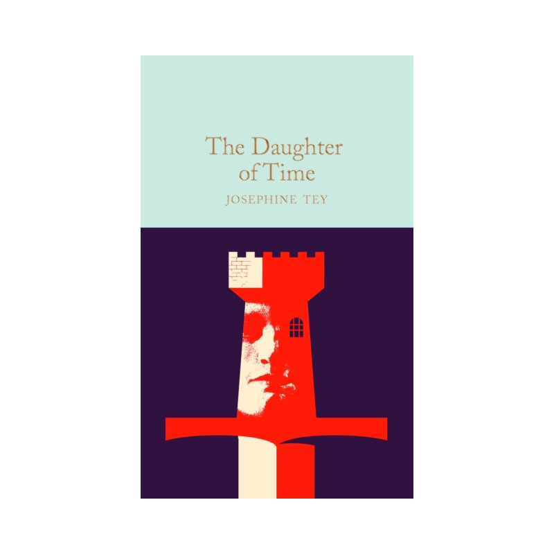 The Daughter of Time The Daughter of Time