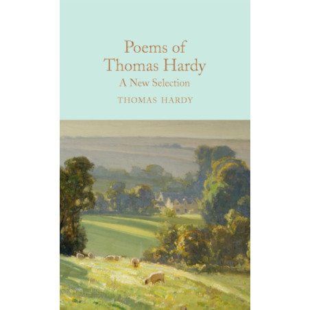 Poems of Thomas Hardy : A New Selection