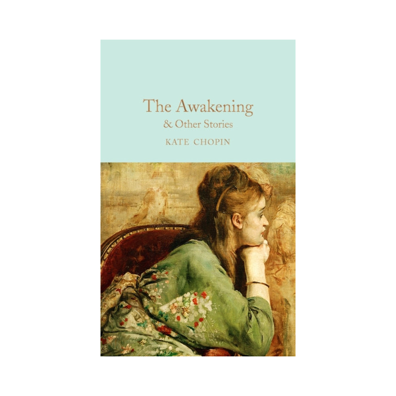 The Awakening & Other Stories