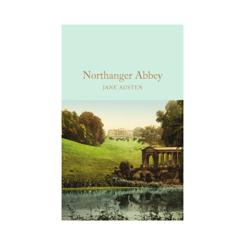 Northanger Abbey Northanger Abbey