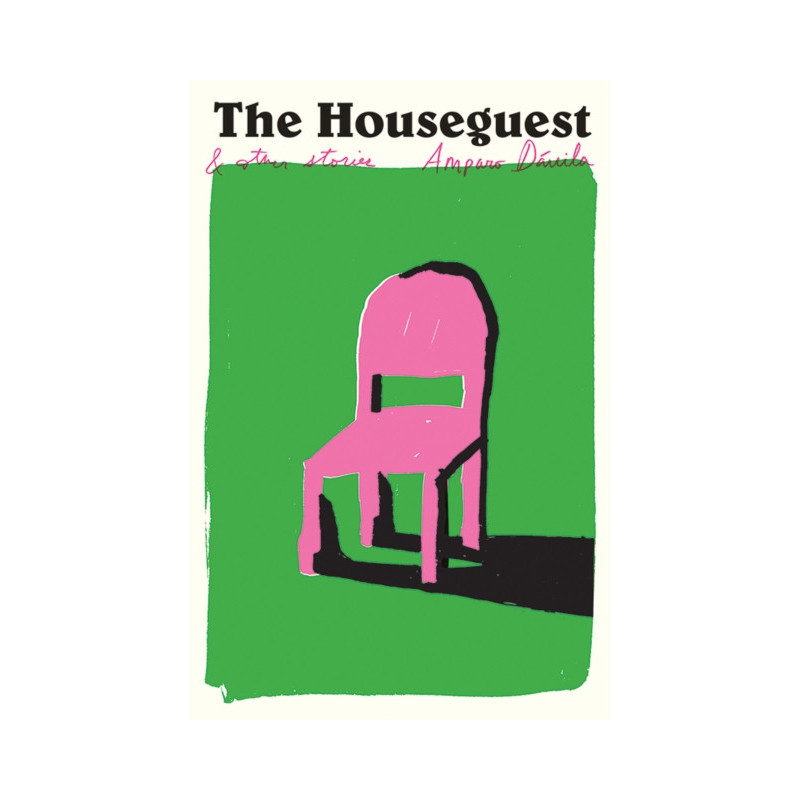 The Houseguest : And Other Stories