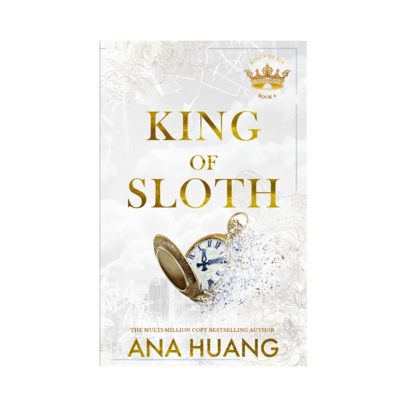 King of Sloth : addictive billionaire romance from the bestselling author of the Twisted series King of Sloth : addictive billionaire romance from the bestselling author of the Twisted series