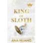 King of Sloth : addictive billionaire romance from the bestselling author of the Twisted series King of Sloth : addictive billionaire romance from the bestselling author of the Twisted series