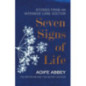 Seven Signs of Life : Stories from an Intensive Care Doctor