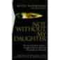 Not Without My Daughter