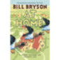 At Home : A Short History of Private Life