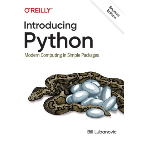 Introducing Python : Modern Computing in Simple Packages