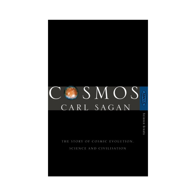 Cosmos : The Story of Cosmic Evolution, Science and Civilisation Cosmos : The Story of Cosmic Evolution, Science and Civilisation
