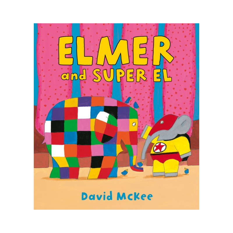 Elmer and Super El