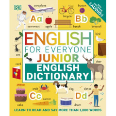 English for Everyone Junior English Dictionary : Learn to Read and Say More than 1,000 Words
