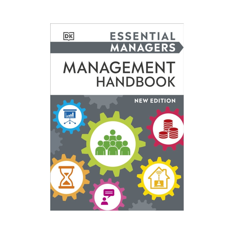 Essential Managers Management Handbook Essential Managers Management Handbook