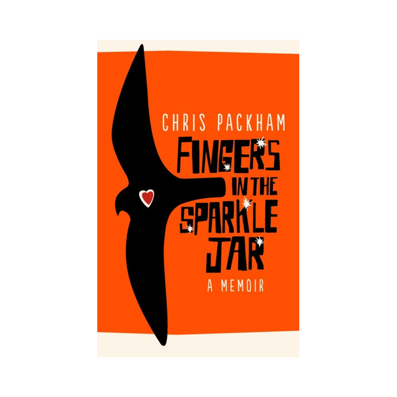 Fingers in the Sparkle Jar : A Memoir