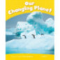 Level 6: Our Changing Planet CLIL