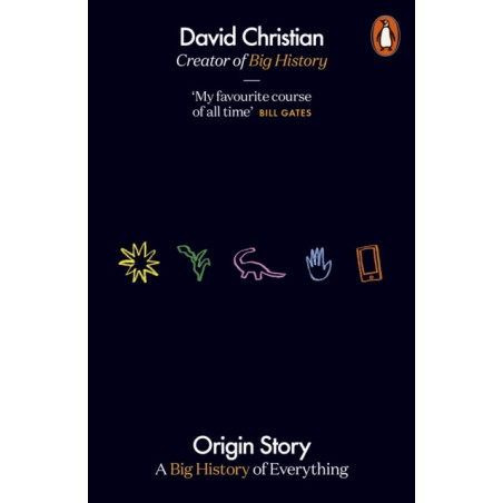 Origin Story : A Big History of Everything