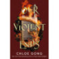Our Violent Ends : #1 New York Times Bestseller! Our Violent Ends : #1 New York Times Bestseller!