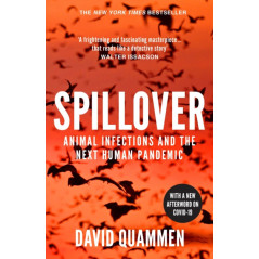 Spillover : the powerful, prescient book that predicted the Covid
