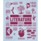 The Literature Book : Big Ideas Simply Explained The Literature Book : Big Ideas Simply Explained