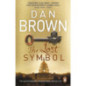 The Lost Symbol : (Robert Langdon Book 3) The Lost Symbol : (Robert Langdon Book 3)