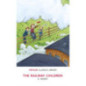 The Railway Children The Railway Children