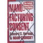Manufacturing Consent : The Political Economy of the Mass Media
