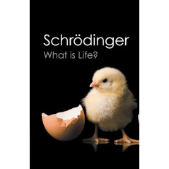 What is Life? : With Mind and Matter and Autobiographical Sketches
