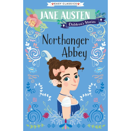 Northanger Abbey (Easy Classics) : 6