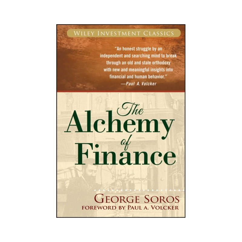 The Alchemy of Finance The Alchemy of Finance