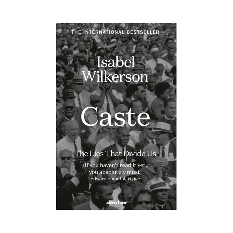 Caste : The International Bestseller Caste : The International Bestseller
