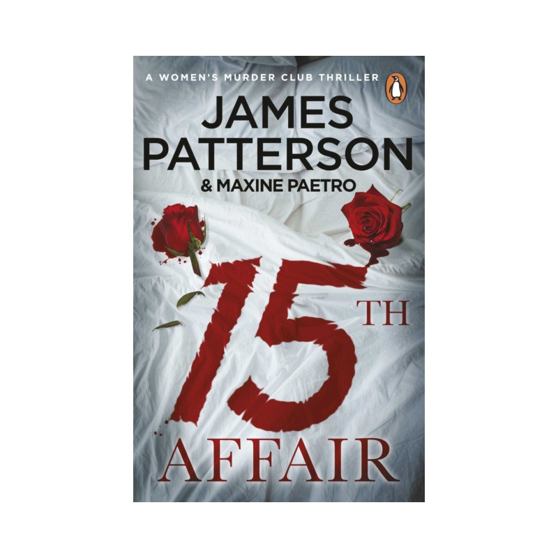 15th Affair : The evidence doesn't lie... (Women’s Murder Club 15) 15th Affair : The evidence doesn't lie... (Women’s Murder Club 15)