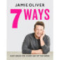 7 Ways : Easy Ideas for Your Favourite Ingredients