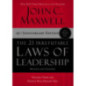 The 21 Irrefutable Laws of Leadership : Follow Them and People Will Follow You
