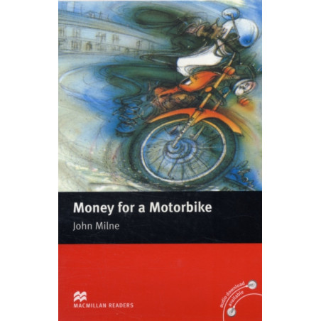 Macmillan Readers Money for a Motorbike Beginner Without CD
