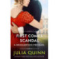 First Comes Scandal : A Bridgerton Prequel First Comes Scandal : A Bridgerton Prequel