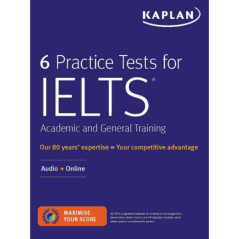 6 Practice Tests for IELTS Academic and General Training : Audio + Online